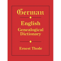 German-English Genealogical Dictionary