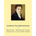 Beethoven: Moonlight Piano Sonata No. 14 in C-sharp minor