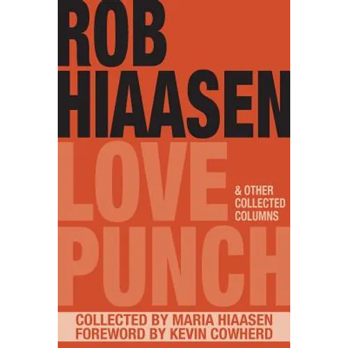 Love Punch & Other Collected Columns