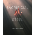 Sacrificial Steel