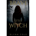Brave Little Witch
