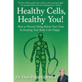 Healthy Cells, Healthy You!
