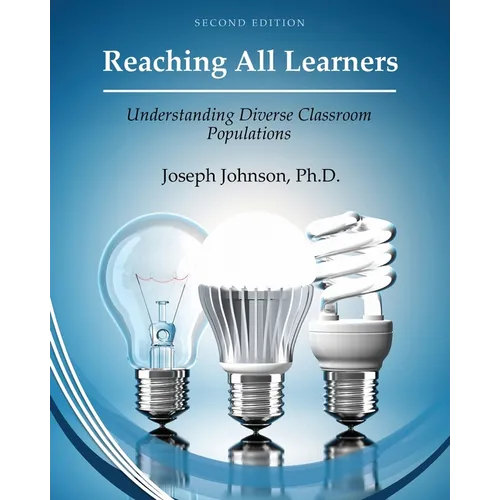 Reaching All Learners: Understanding Diverse Classroom Populations