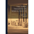 The Tenne Tragedies Of Seneca, Issue 44