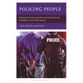 Policing People: Background Characteristics and Occupational Attitudes in Law Enforcement