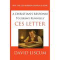 A Christian's Response to Jeremy Runnells' CES Letter