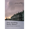 Does Anything Really Matter?: Essays on Parfit on Objectivity