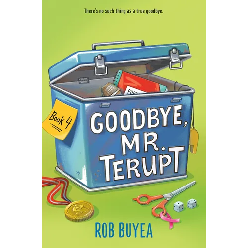 Goodbye, Mr. Terupt