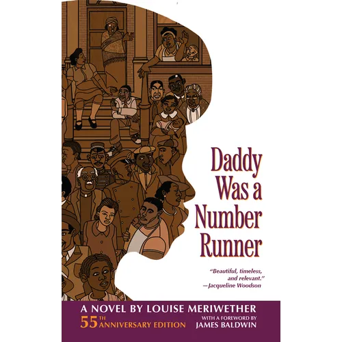 Daddy Was a Number Runner (55th Anniversary Edition)