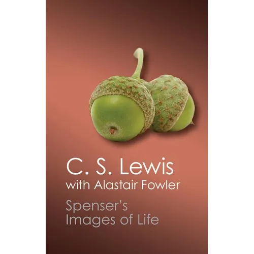 Spenser's Images of Life