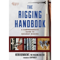 The Rigging Handbook: A Comprehensive Guide to Sailboat Rigging