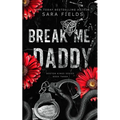 Break Me, Daddy: Discreet Special Edition