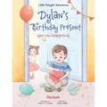 Dylan's Birthday Present/Dylans Geburtstagsgeschenk: German Edition