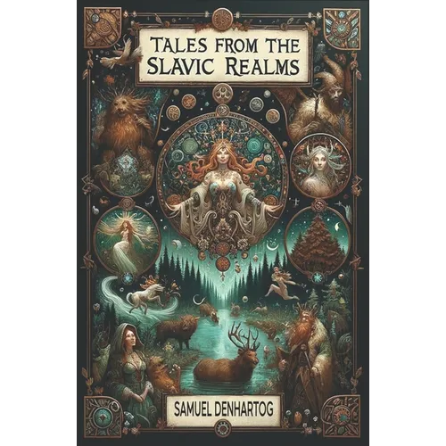 Tales from the Slavic Realms