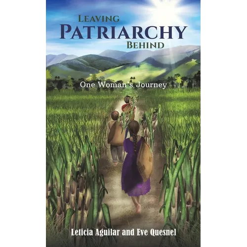 Leaving Patriarchy Behind