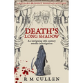 Death's Long Shadow: An intriguing 18th century murder investigation...
