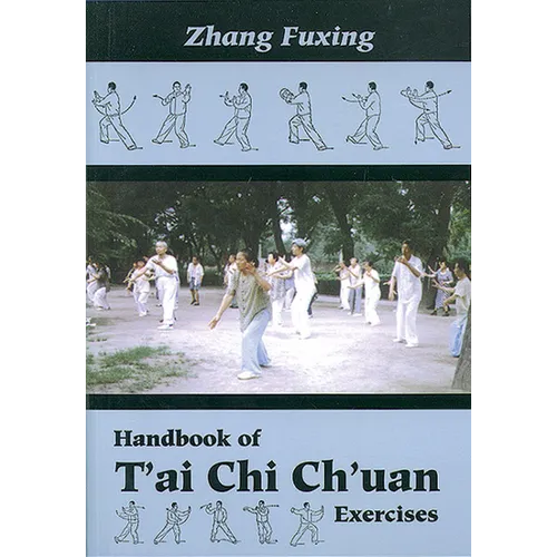 Handbook of t'Ai CHI Ch'uan Exercises