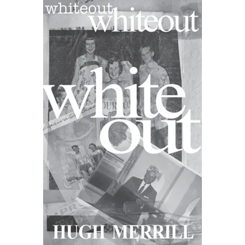 Whiteout: recollections on a family of privilege