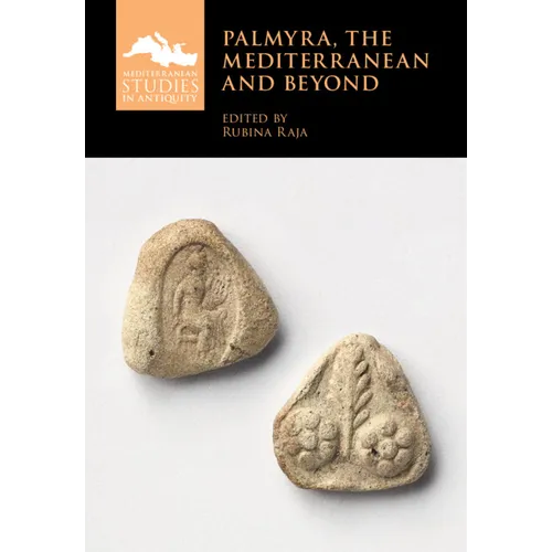 Palmyra, the Mediterranean and Beyond