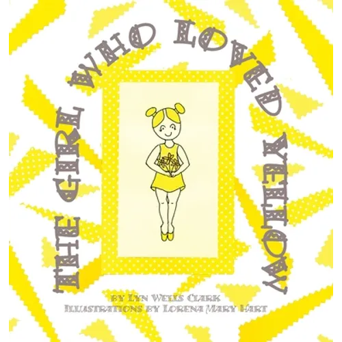 The Girl Who Loved Yellow
