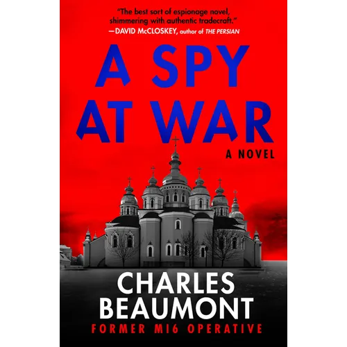 A Spy at War