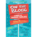 On the Block: Stories of Immigrant Families