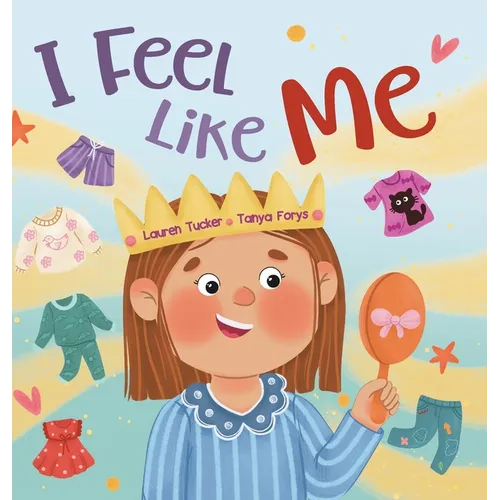 I Feel Like Me