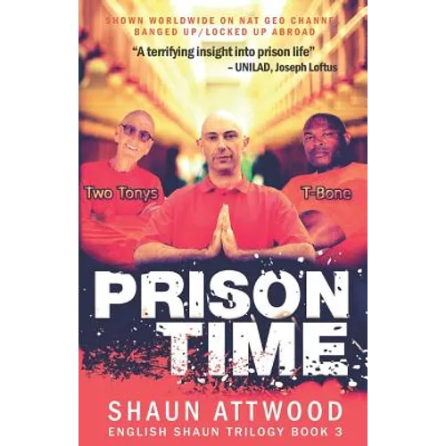 Prison Time: Locked Up In Arizona