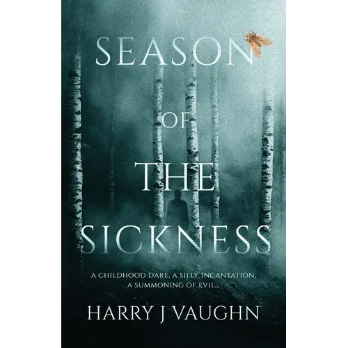 Season of the Sickness