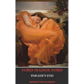 Parade's End (Full Tetralogy: Some Do Not, No More Parades, A Man Could Stand Up, and Last Post)
