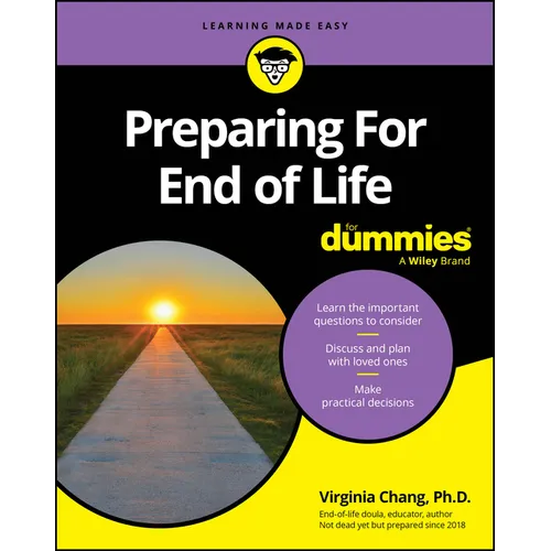 Preparing for End of Life for Dummies