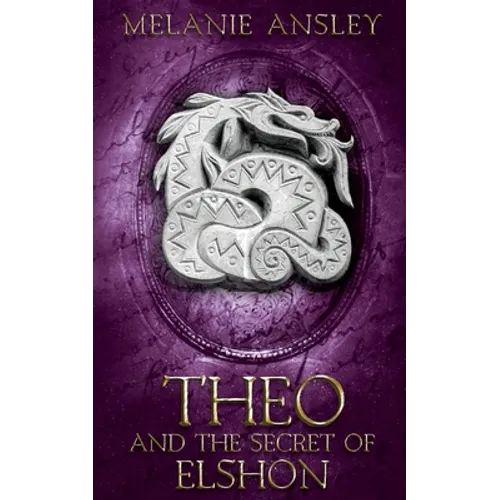 Theo and the Secret of Elshon