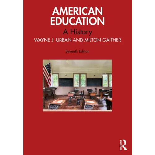 American Education: A History