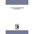 Lezioni Di Geometria Differenziale Di Luigi Bianchi.