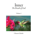 Inner, The Breath of God, Volume 1