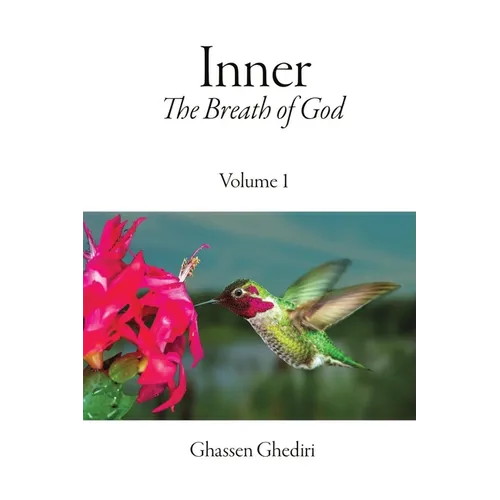 Inner, The Breath of God, Volume 1