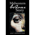 Midwestern Whorer Story