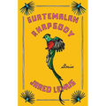 Guatemalan Rhapsody: Stories