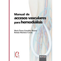 Manual de accesos vasculares para hemodiálisis