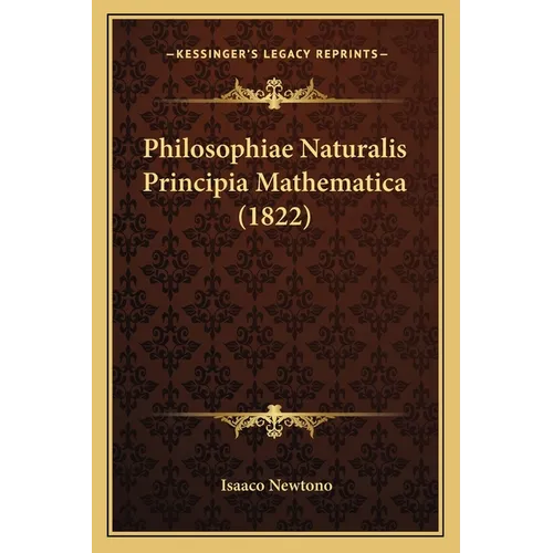Philosophiae Naturalis Principia Mathematica (1822)
