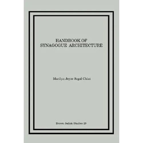 Handbook of Synagogue Architecture
