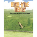 High-Wire Henry