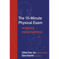 The 10-Minute Physical Exam: recognizing medical syndromes