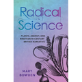 Radical Science: Plants, Agency, and Nineteenth-Century British Narrative