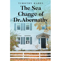 The Sea Change of Dr. Abernathy