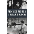 Wicked Women of Alabama