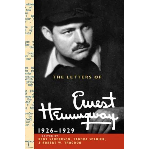 The Letters of Ernest Hemingway: Volume 3, 1926-1929