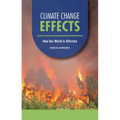 Climate Change Effects: How Our World Is Affected