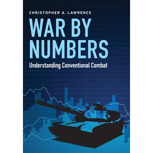 War by Numbers: Understanding Conventional Combat