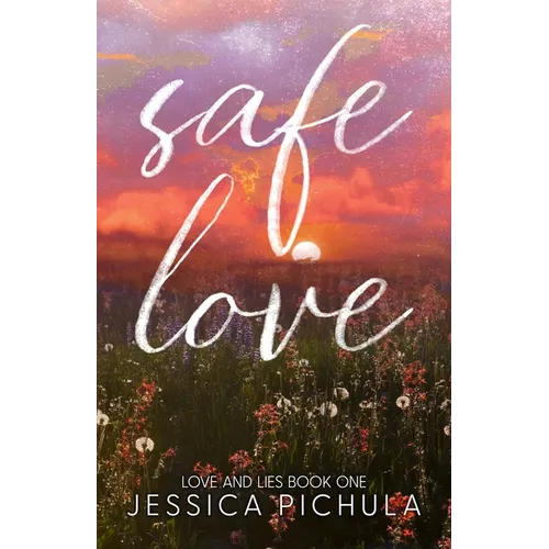 Safe Love